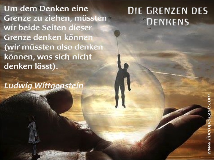 Die Grenzen des Denkens Ludwig Wittgenstein