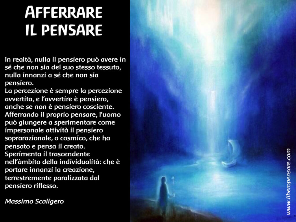 Afferrare il Pensare Massimo Scaligero